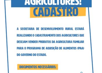 Inscrições abertas para cadastramento de novos agricultores no Programa de Aquisição de Alimentos (PAA) 2022